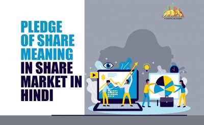 Pledge of Share Meaning in Share Market in Hindi