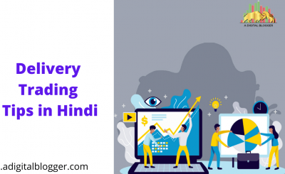 Delivery Trading Tips In Hindi